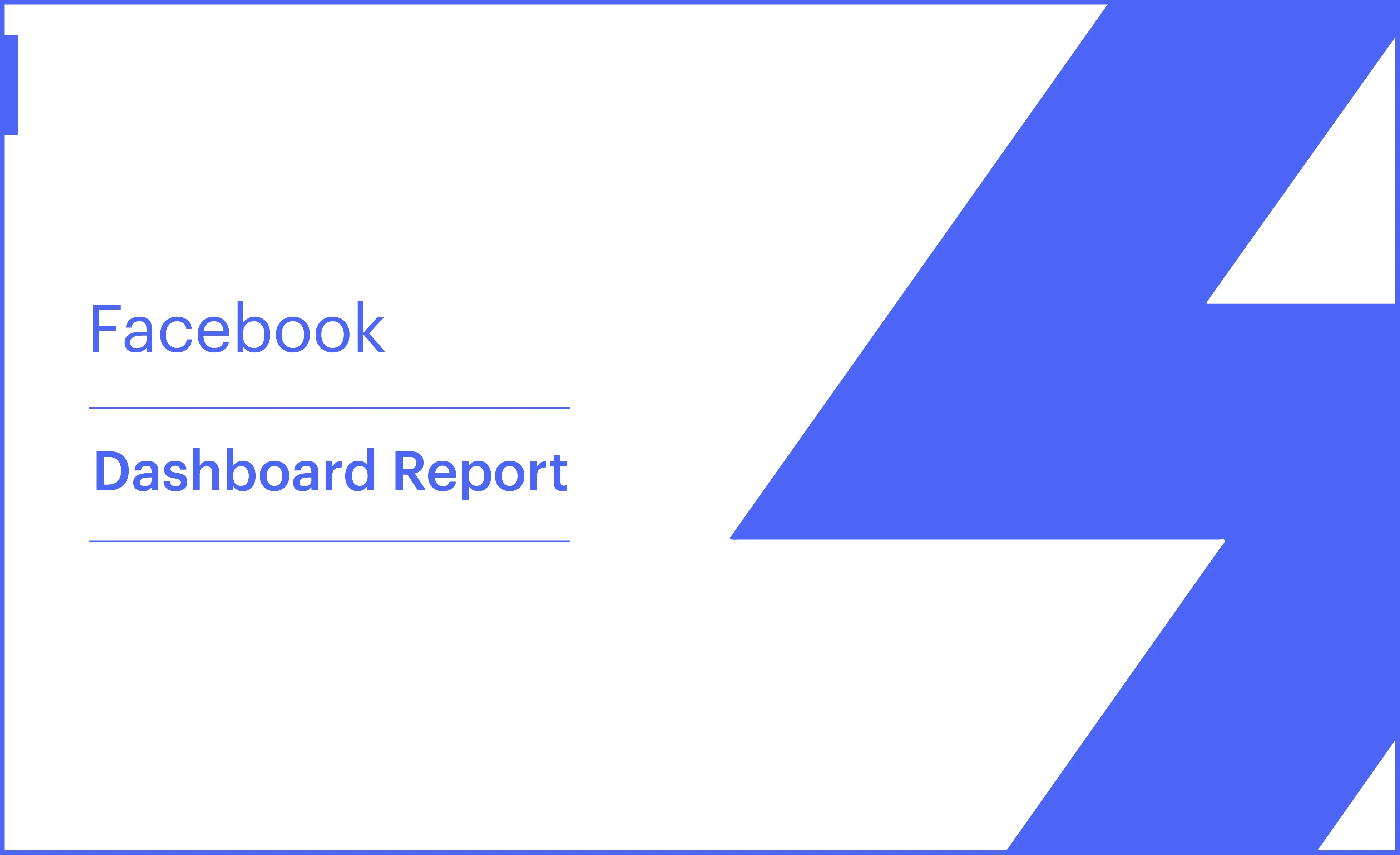 Facebook Dashboard Report Template