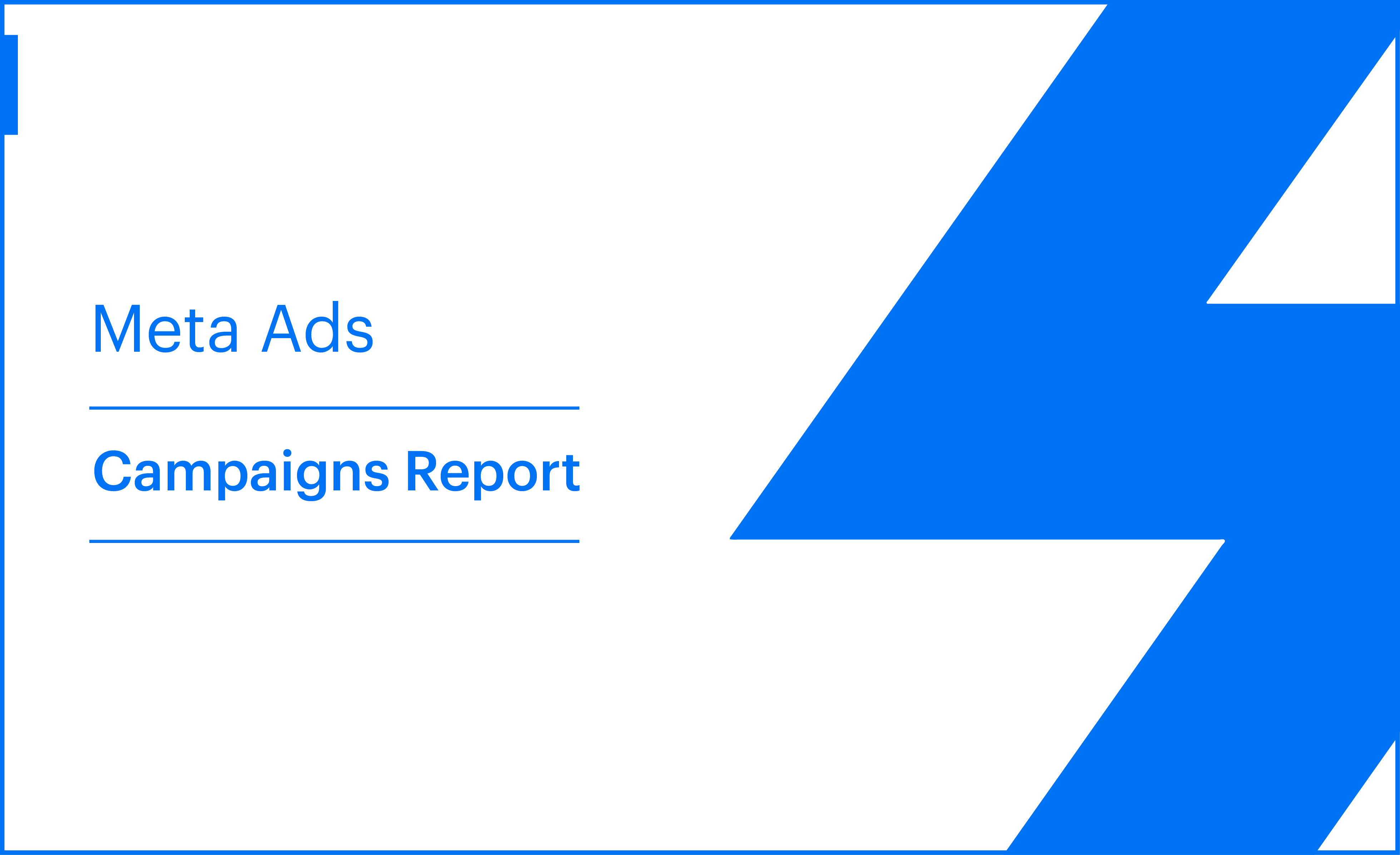 Meta Ads Campaigns Report Template